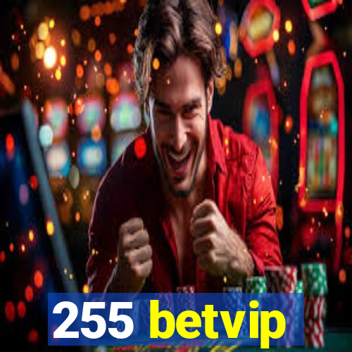 255 betvip